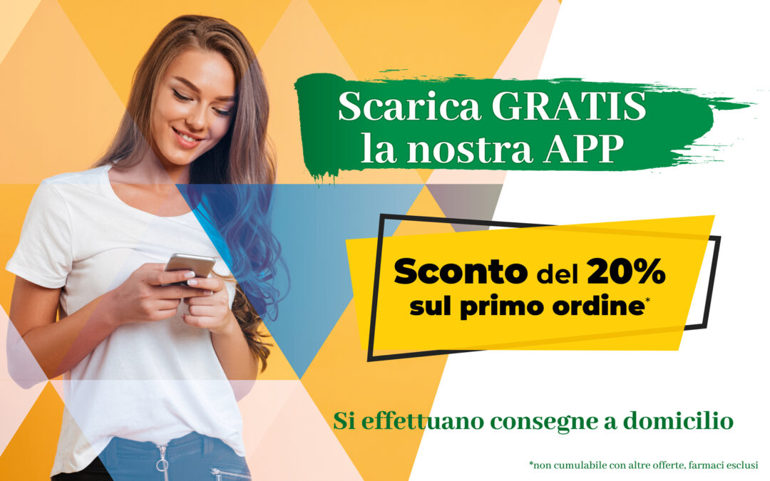 Scarica la nostra App